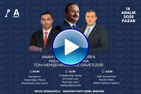 Genel Başkan Şanlıurfa'da